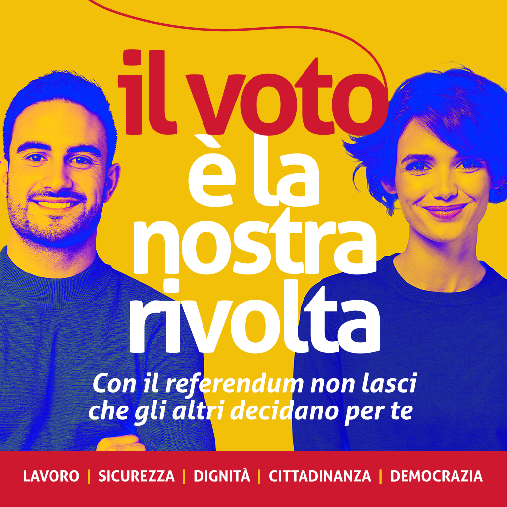 Il voto è la nostra rivolta - Referendum 2025